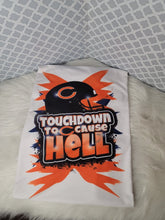 Load image into Gallery viewer, Touchdown To Cause Hell Custom T-Shirt - All Teams Available
