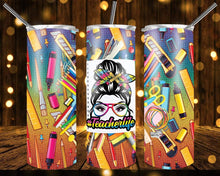 Load image into Gallery viewer, Teacher Life Tumblers - Various Designs Available
