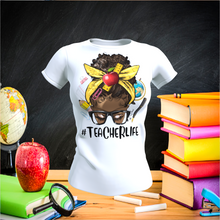 Load image into Gallery viewer, Melanin Teacher Life T-Shirt
